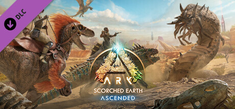 方舟：生存飞升 v38.9 豪华中文版 全DLC 新增焦土DLC 附预购特典 ARK: Scorched Earth Ascended